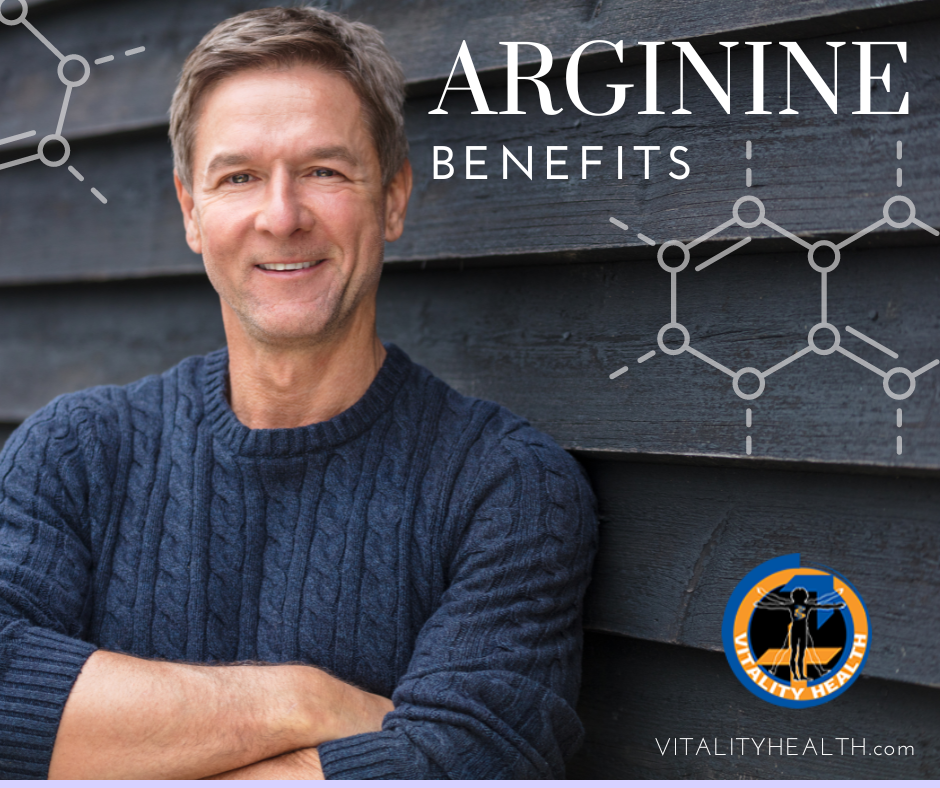 Arginine L-Arginine Benefits Vitality Health E.D. Heart Health