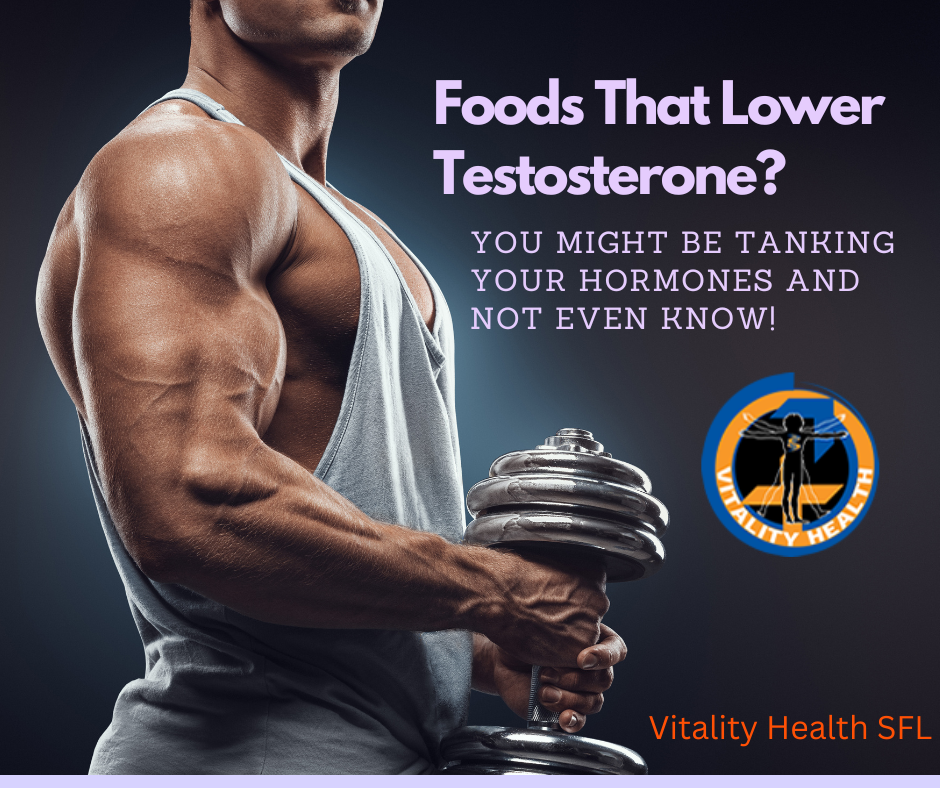 Food and testosterone connection vitality health SFL