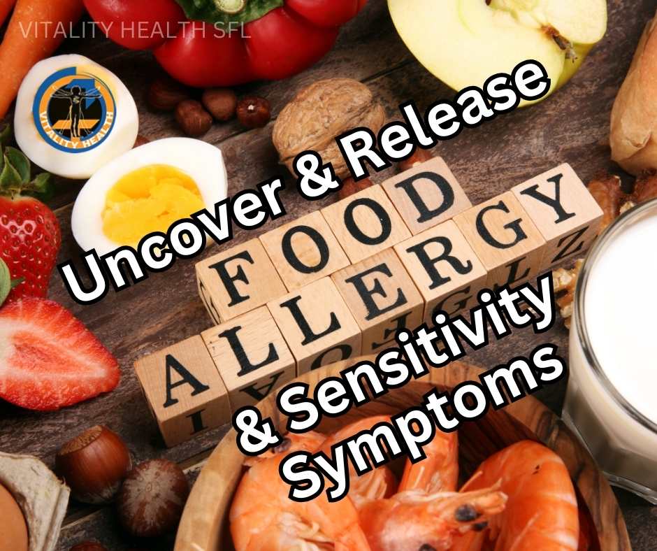 Food allergy and sensitivity symptoms Vitality Health SFL