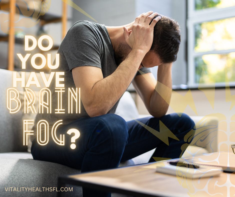 Vitality Health SFL can help with brain fog caused by hormones including low testosterone