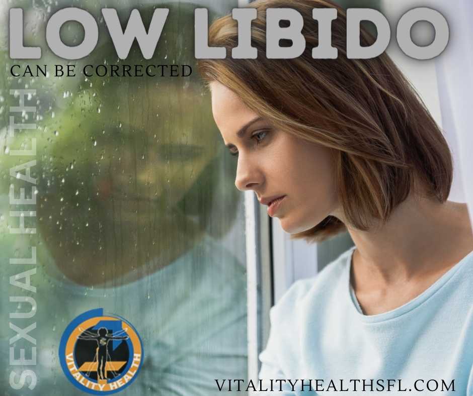 Low libido lack of sexual desire vitality health BHRT HRT TRT
