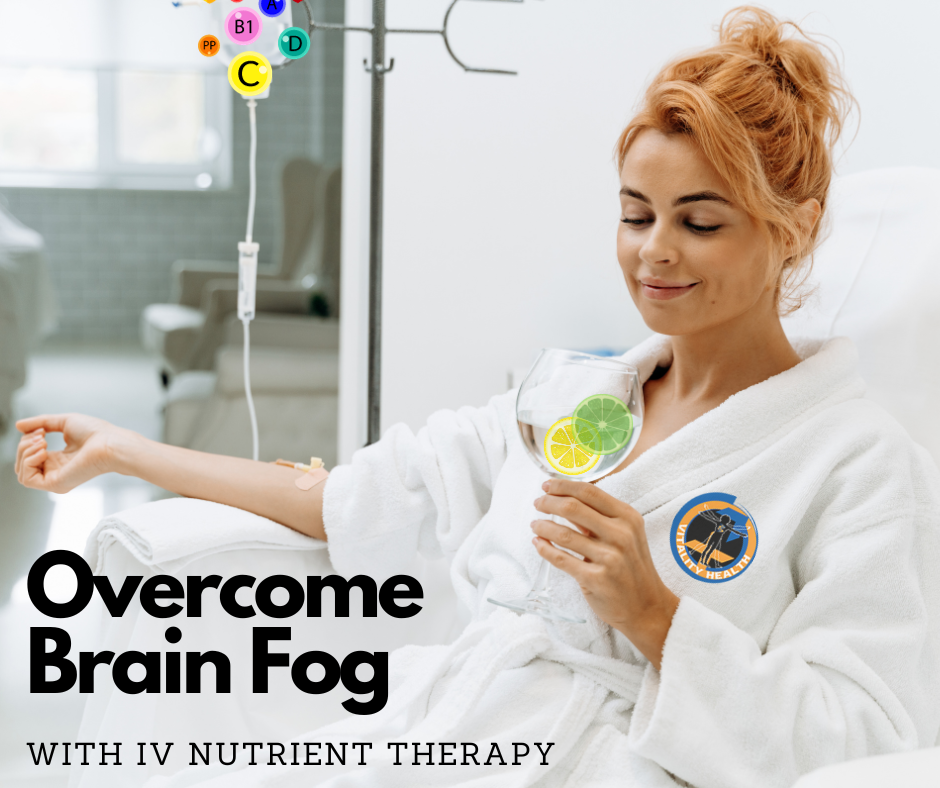 Overcoming Brain Fog with IV Nutrient Therapy Vitality Health SFL
