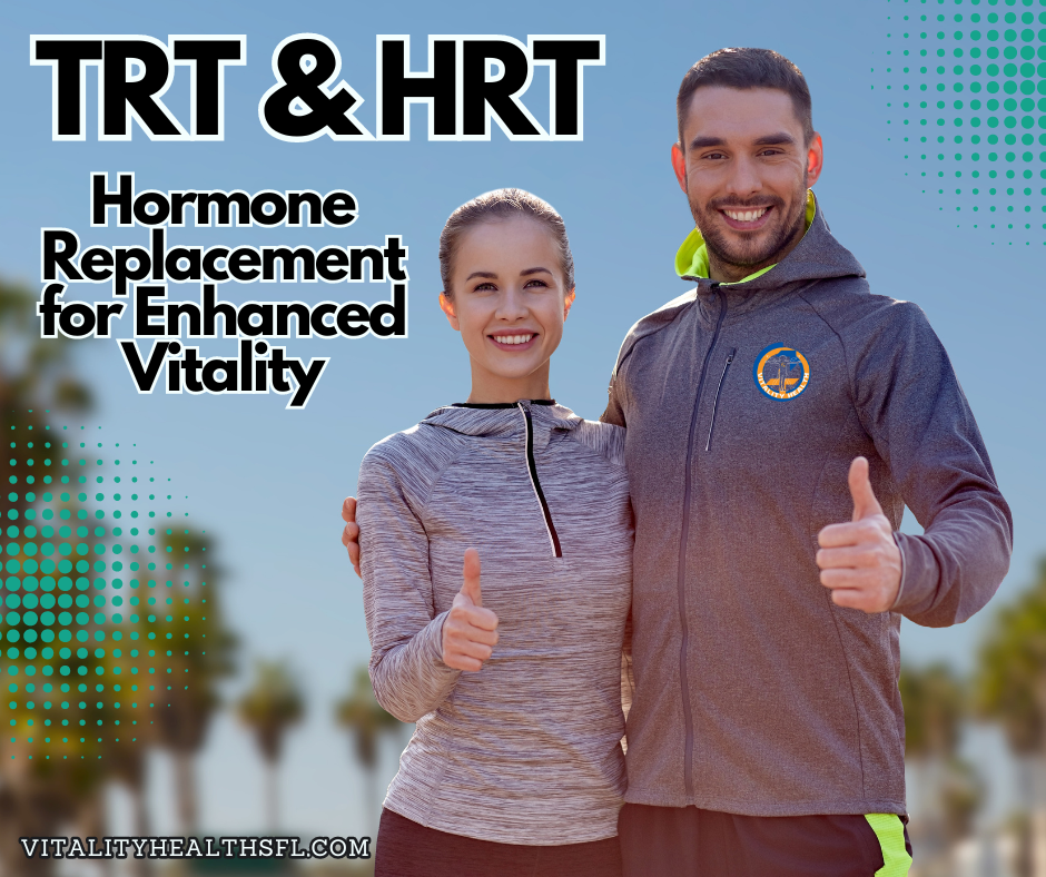 HRT and TRT Hormone Replacement Vitality Health SFL