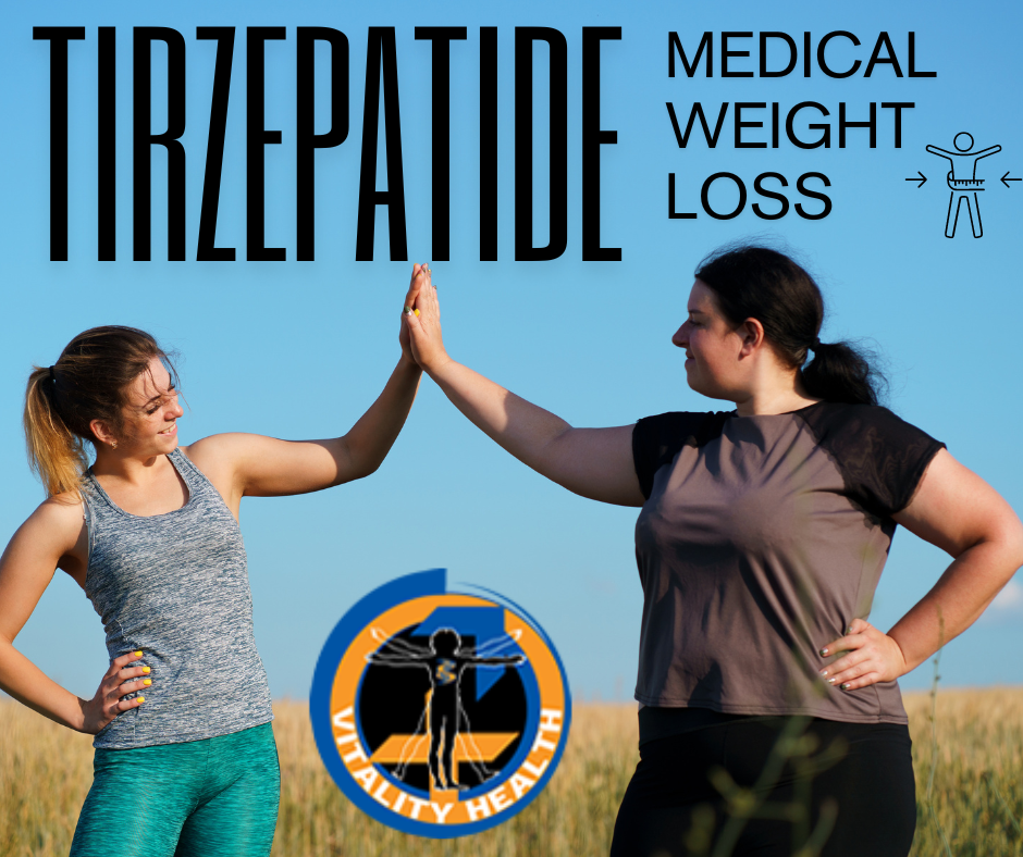 Tirzepatide for weight loss Vitality health