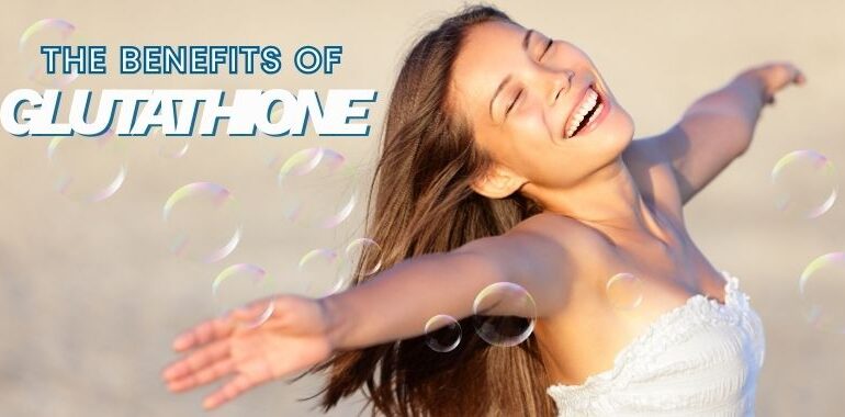 The power and benefits for Glutathione by Vitality health SFl