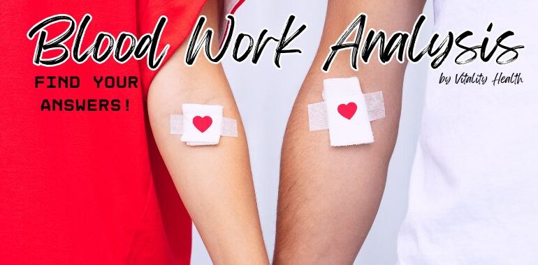 South Florida Blood Work Analysis for Energy, Hormones, and Longevity. Vitality Health SFL