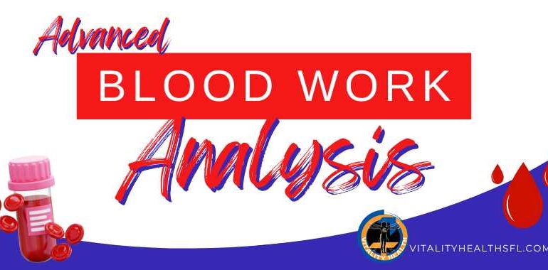 Blood Work Analysis The Key to Solving Hidden Health Mysteries (1) Vitality Health SFL