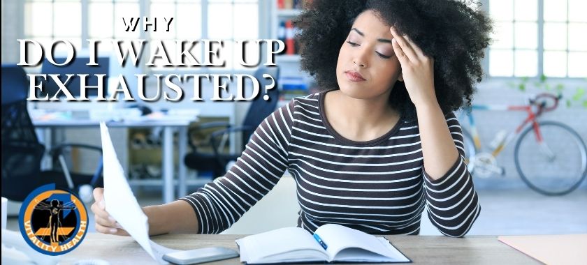 “I’m Sleeping Eight Hours. Why Am I Still Exhausted