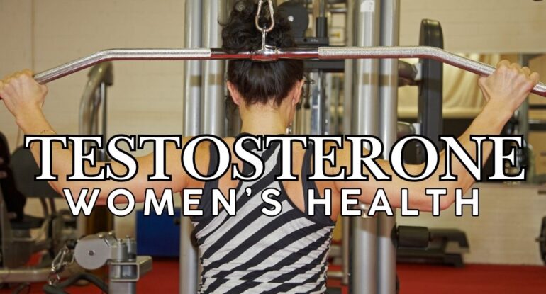 Vitality Health SFL The Role of Testosterone in Women’s Health